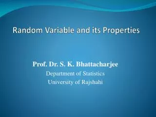 Random Variable and its Properties