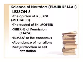Science of Narrators (ELMUR REJAAL) LESSON 6