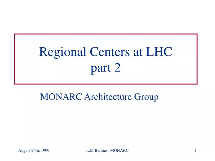 regional centers at lhc part 2
