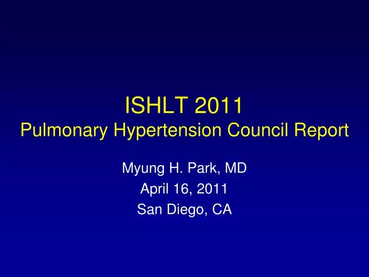ishlt 2011 pulmonary hypertension council report
