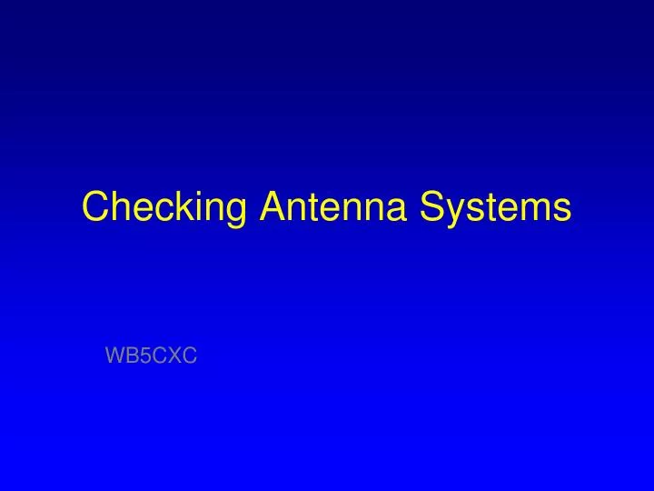 checking antenna systems