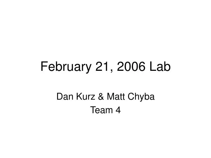 february 21 2006 lab
