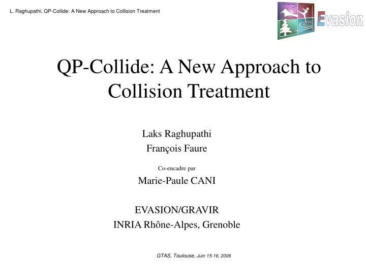 qp collide a new approach to collision treatment