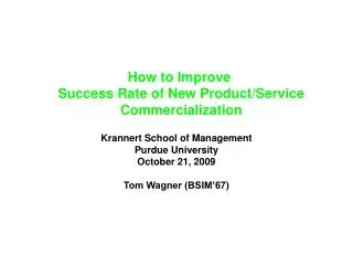How to Improve Success Rate of New Product/Service Commercialization