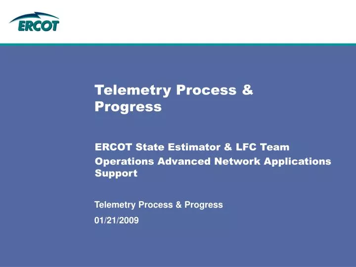 telemetry process progress