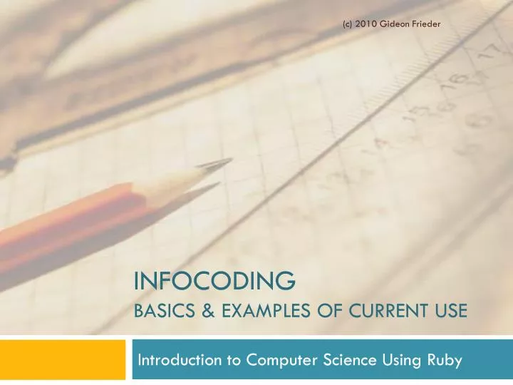 infocoding basics examples of current use