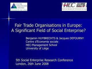 Fair Trade Organisations in Europe: A Significant Field of Social Enterprise?