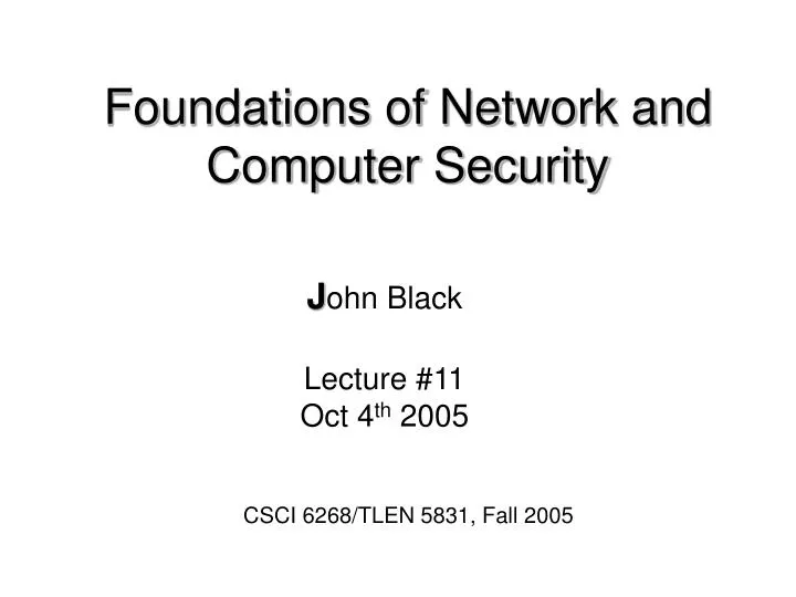 foundations of network and computer security