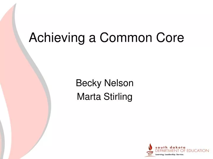 achieving a common core