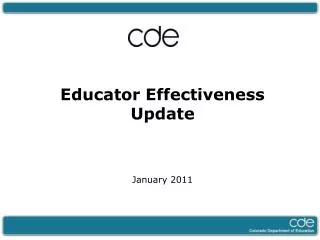 Educator Effectiveness Update January 2011