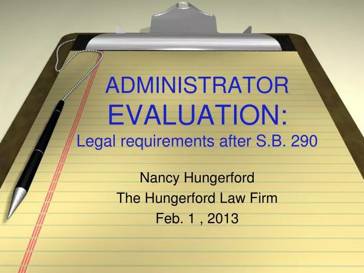 administrator evaluation legal requirements after s b 290