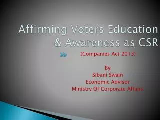 Affirming Voters Education &amp; Awareness as CSR