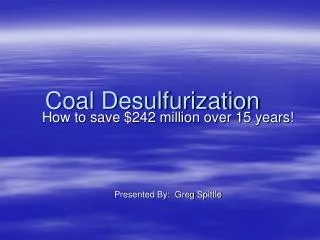 Coal Desulfurization