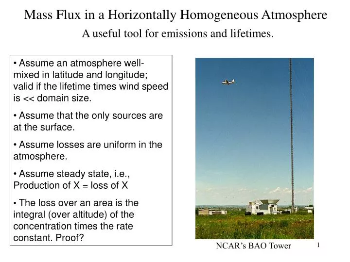 mass flux in a horizontally homogeneous atmosphere a useful tool for emissions and lifetimes