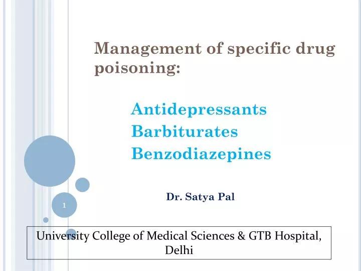 management of specific drug poisoning antidepressants barbiturates benzodiazepines dr satya pal