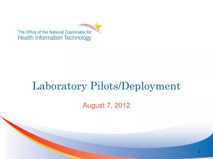 laboratory pilots deployment