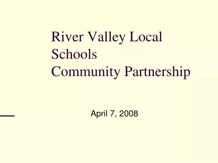 river valley local schools community partnership