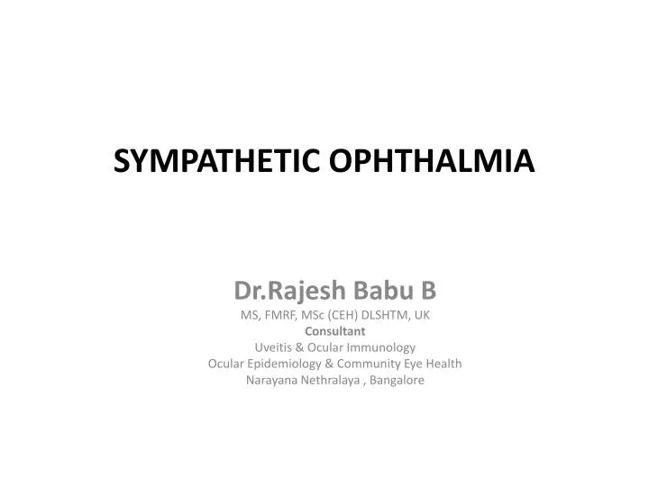 sympathetic ophthalmia