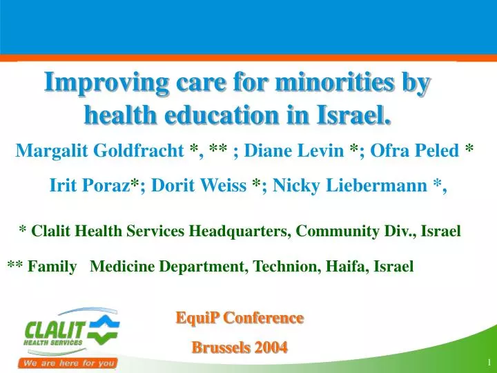 improving care for minorities by health education in israel