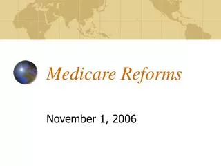 Medicare Reforms