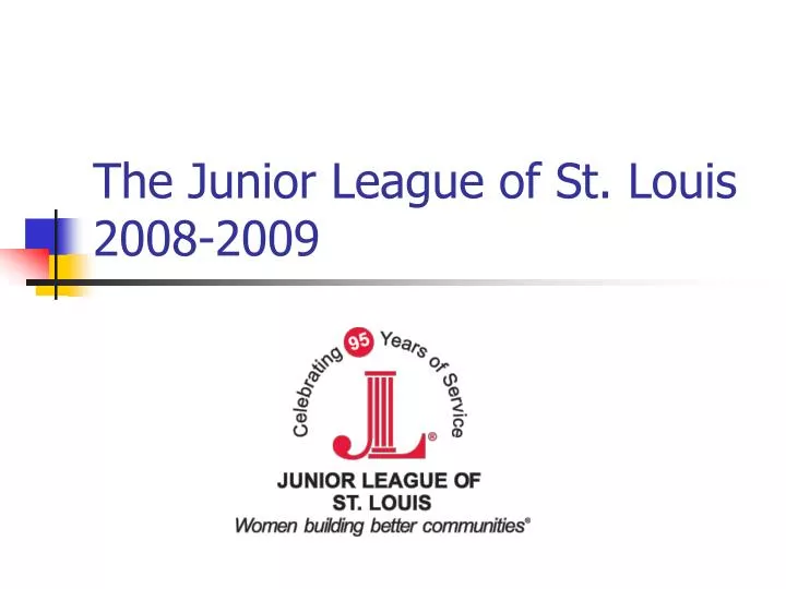 the junior league of st louis 2008 2009