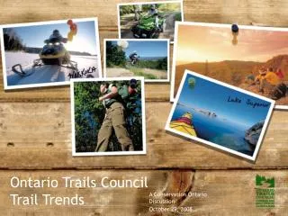 Ontario Trails Council Trail Trends