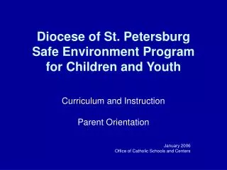 Diocese of St. Petersburg Safe Environment Program for Children and Youth