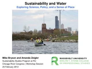 Sustainability and Water Exploring Science, Policy, and a Sense of Place