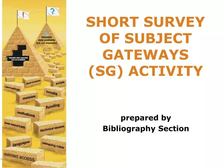 short survey of subject gateways sg activity