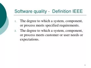 Software quality - Definition IEEE