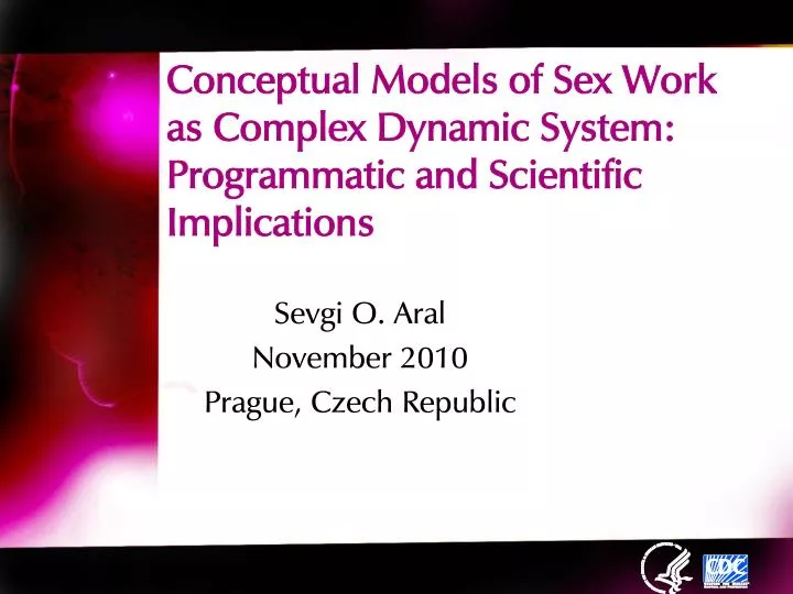 conceptual models of sex work as complex dynamic system programmatic and scientific implications