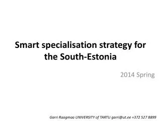 Smart specialisation strategy for the South-Estonia