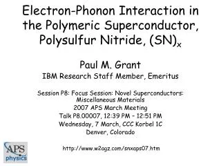 Electron-Phonon Interaction in the Polymeric Superconductor, Polysulfur Nitride, (SN) x
