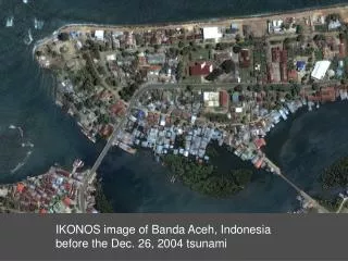 IKONOS image of Banda Aceh, Indonesia before the Dec. 26, 2004 tsunami