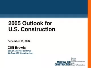 2005 Outlook for U.S. Construction