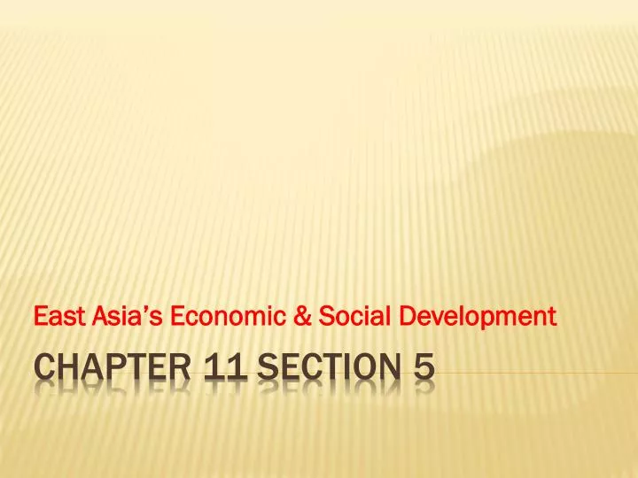 east asia s economic social development