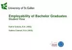 Enhancing Employability: Insights from University of St. Gallen Bachelor Graduates - slide 1