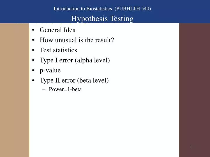 introduction to biostatistics pubhlth 540 hypothesis testing