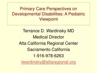 Primary Care Perspectives on Developmental Disabilities: A Pediatric Viewpoint