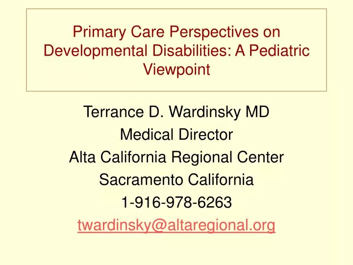 primary care perspectives on developmental disabilities a pediatric viewpoint
