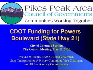 CDOT Funding for Powers Boulevard (State Hwy 21)