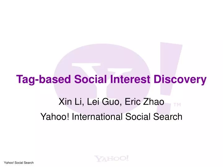 xin li lei guo eric zhao yahoo international social search