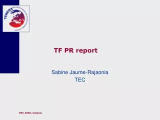 TF PR report