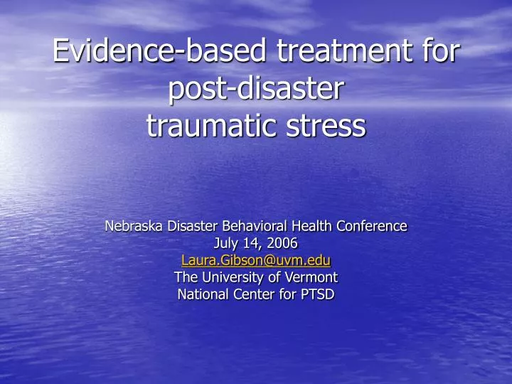 evidence based treatment for post disaster traumatic stress