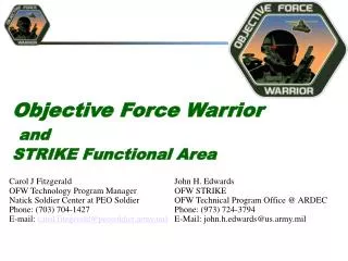 Objective Force Warrior and STRIKE Functional Area