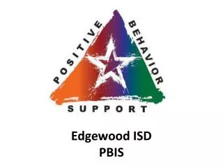 Edgewood ISD PBIS