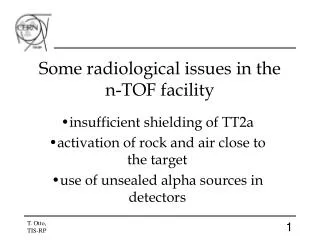 Some radiological issues in the n-TOF facility
