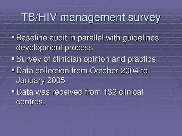 tb hiv management survey
