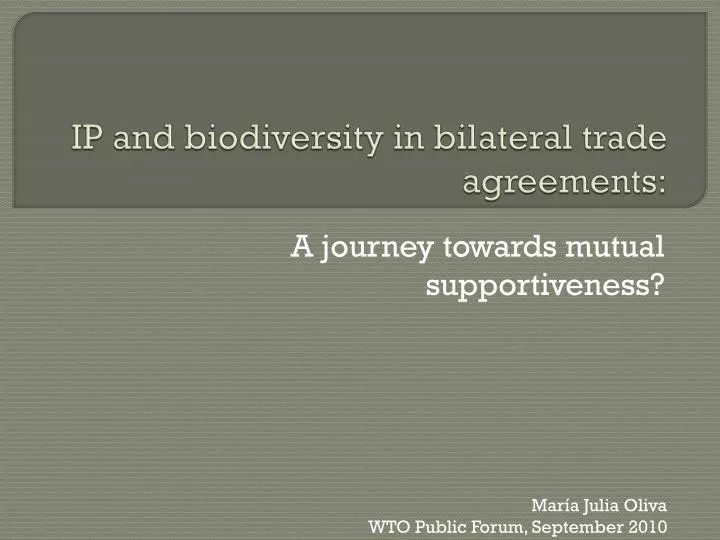 ip and biodiversity in bilateral trade agreements