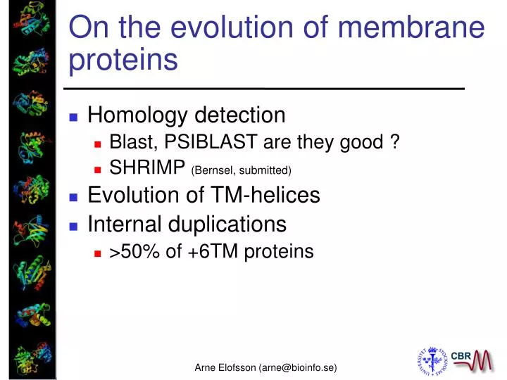 on the evolution of membrane proteins